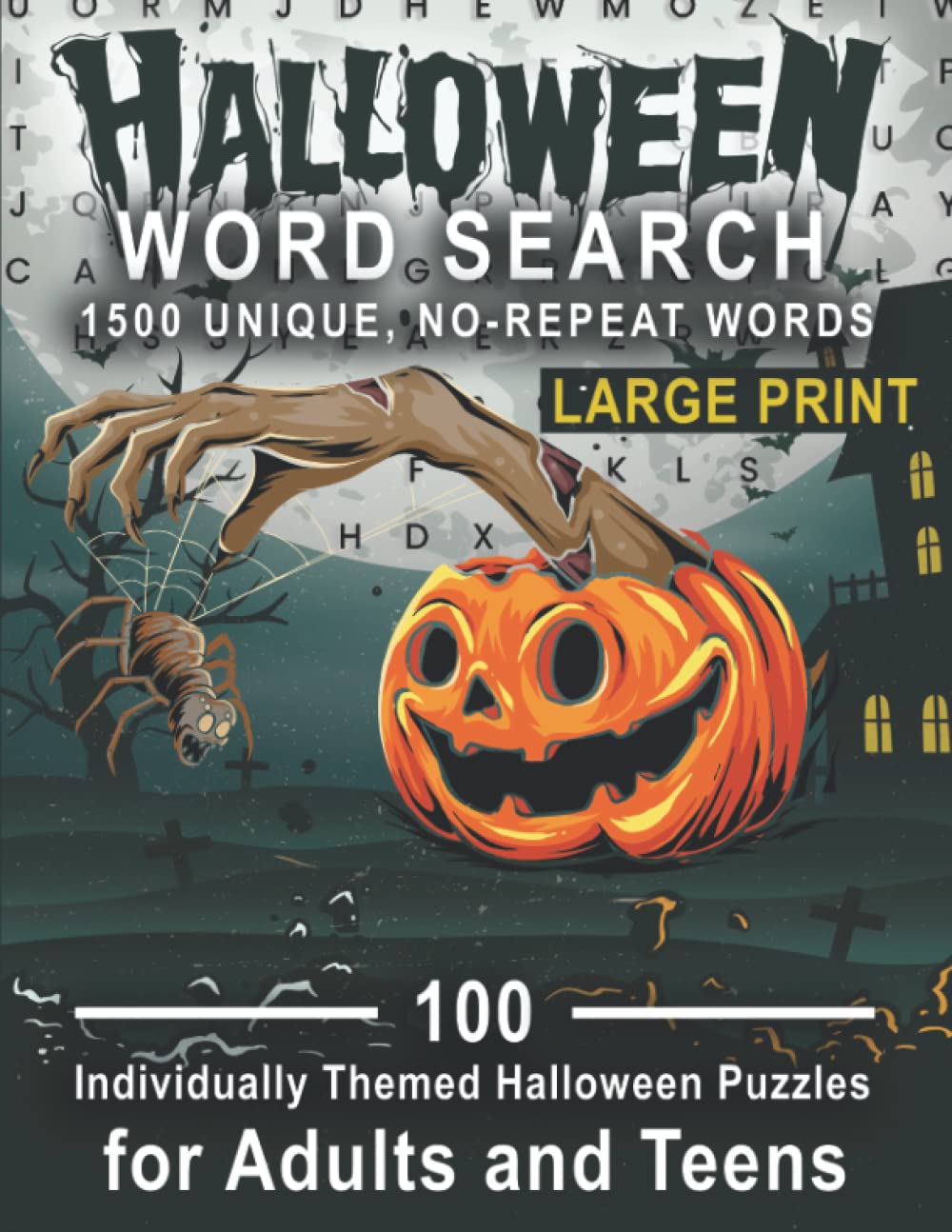 Halloween Puzzle - 100 Themed Word Search Puzzles for Adults and Teens with 1,500 no-repeat words: Halloween word search book - large print. Great as ... or Halloween gift for adults or oder kids