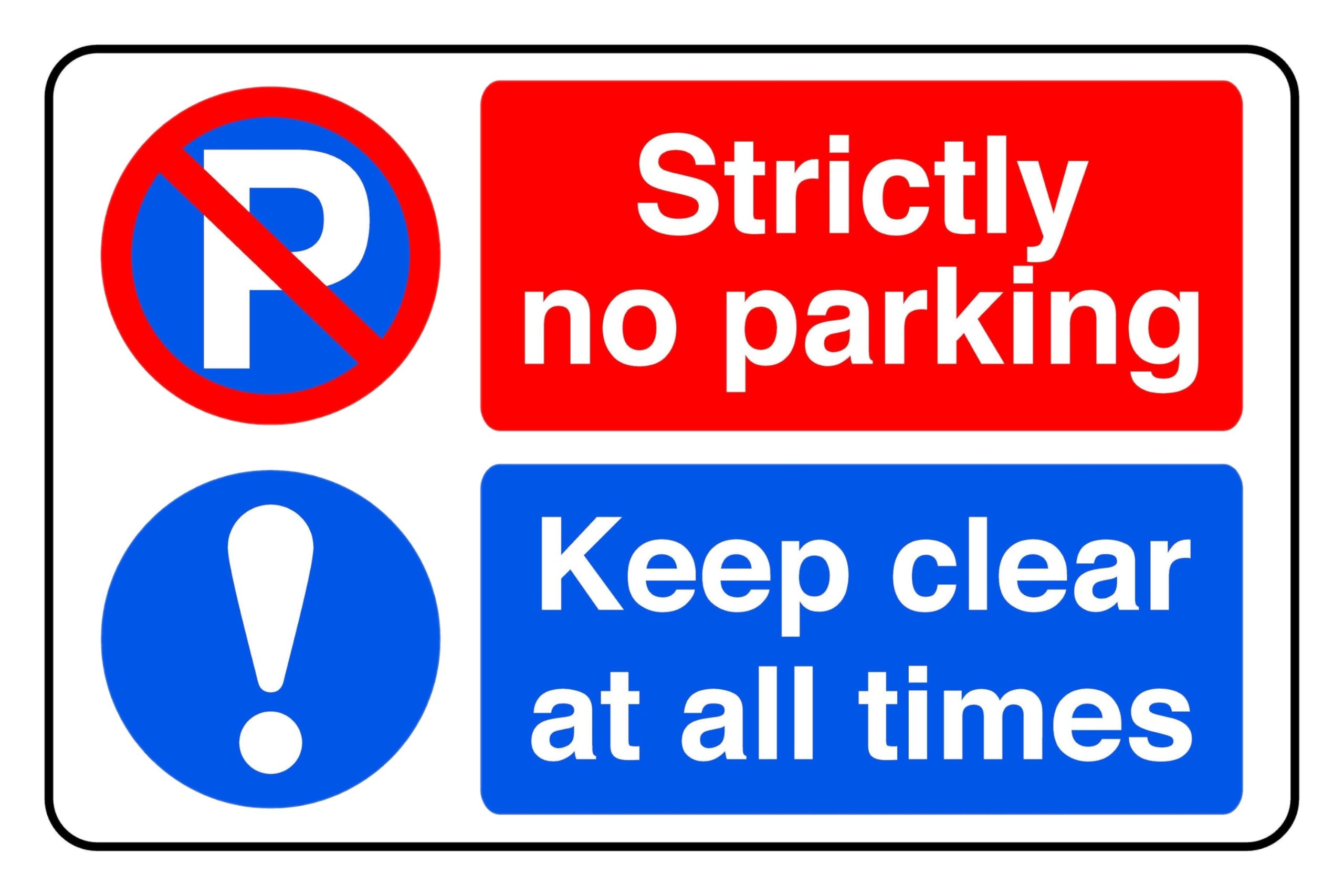 Strictly no parking keep clear at all times - safety sign - 1.2mm Rigid plastic for indoor/outdoor usage (400mm x 300mm) Viewing Distance within 14m.
