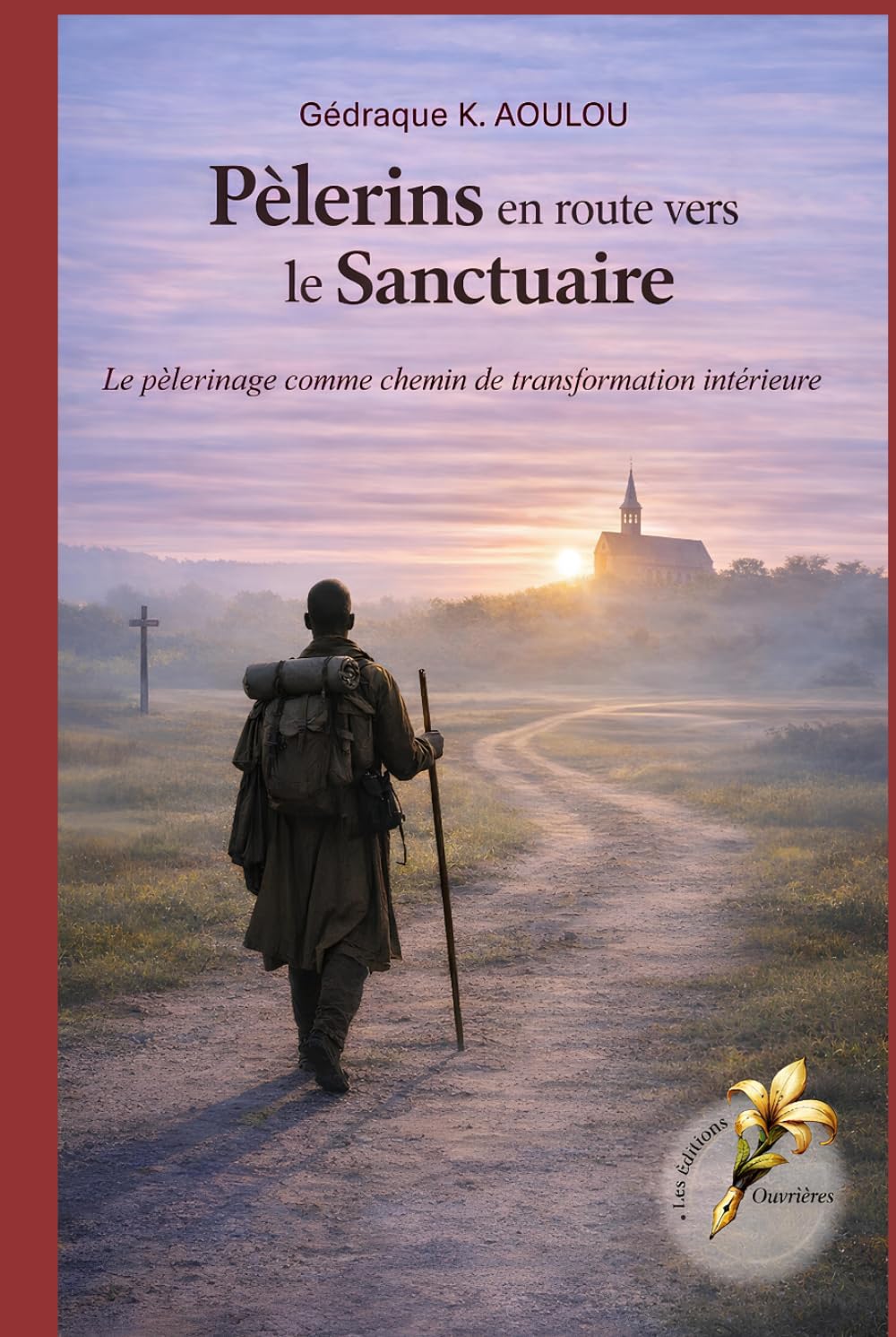 Pèlerins en route vers le sanctuaire: Le pèlerinage comme un chemin de transformation intérieure