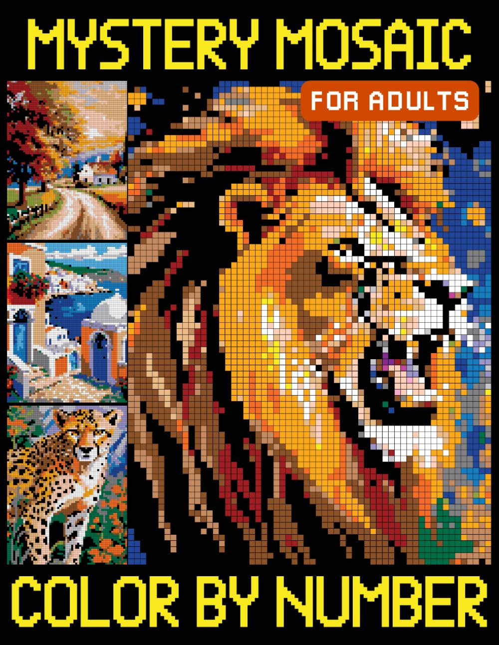 Mystery Mosaics Color By Number for Adults: A Fun and Relaxing Color Quest for Stress Relief, Hidden Image Puzzles
