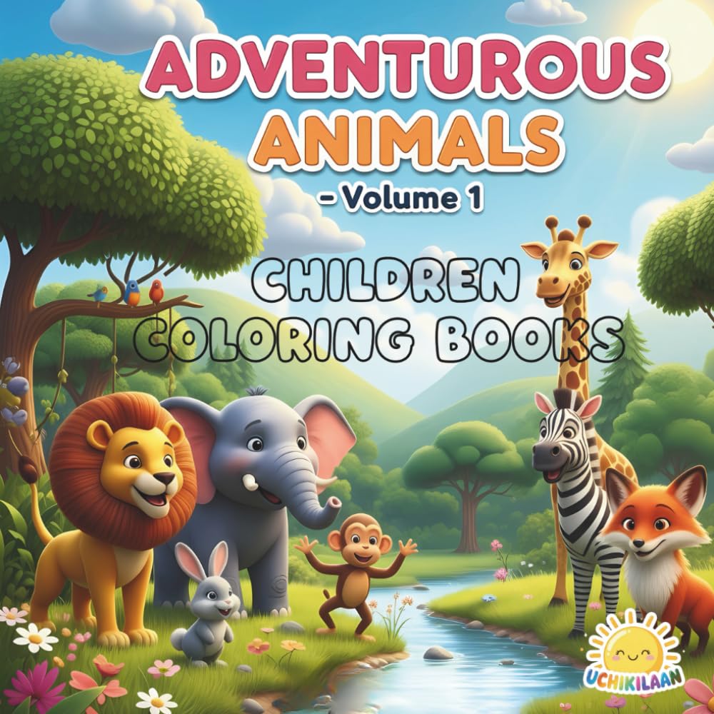 ADVENTUROUS ANIMALS: CHILDREN'S COLORING BOOK