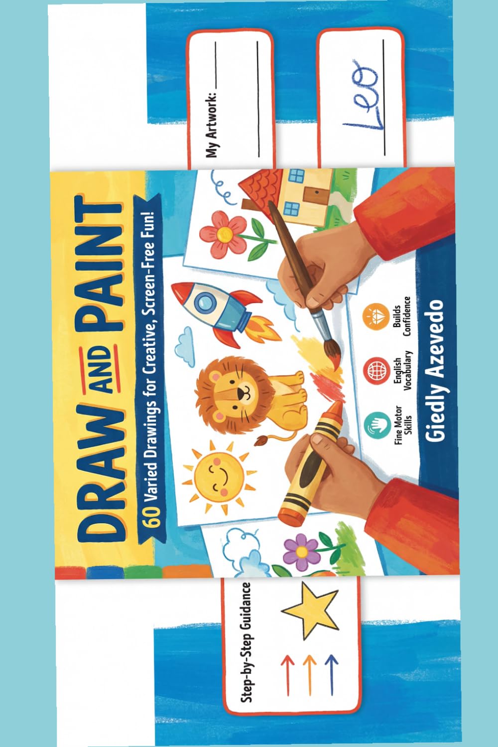 Draw and Paint: Learn to draw step by step