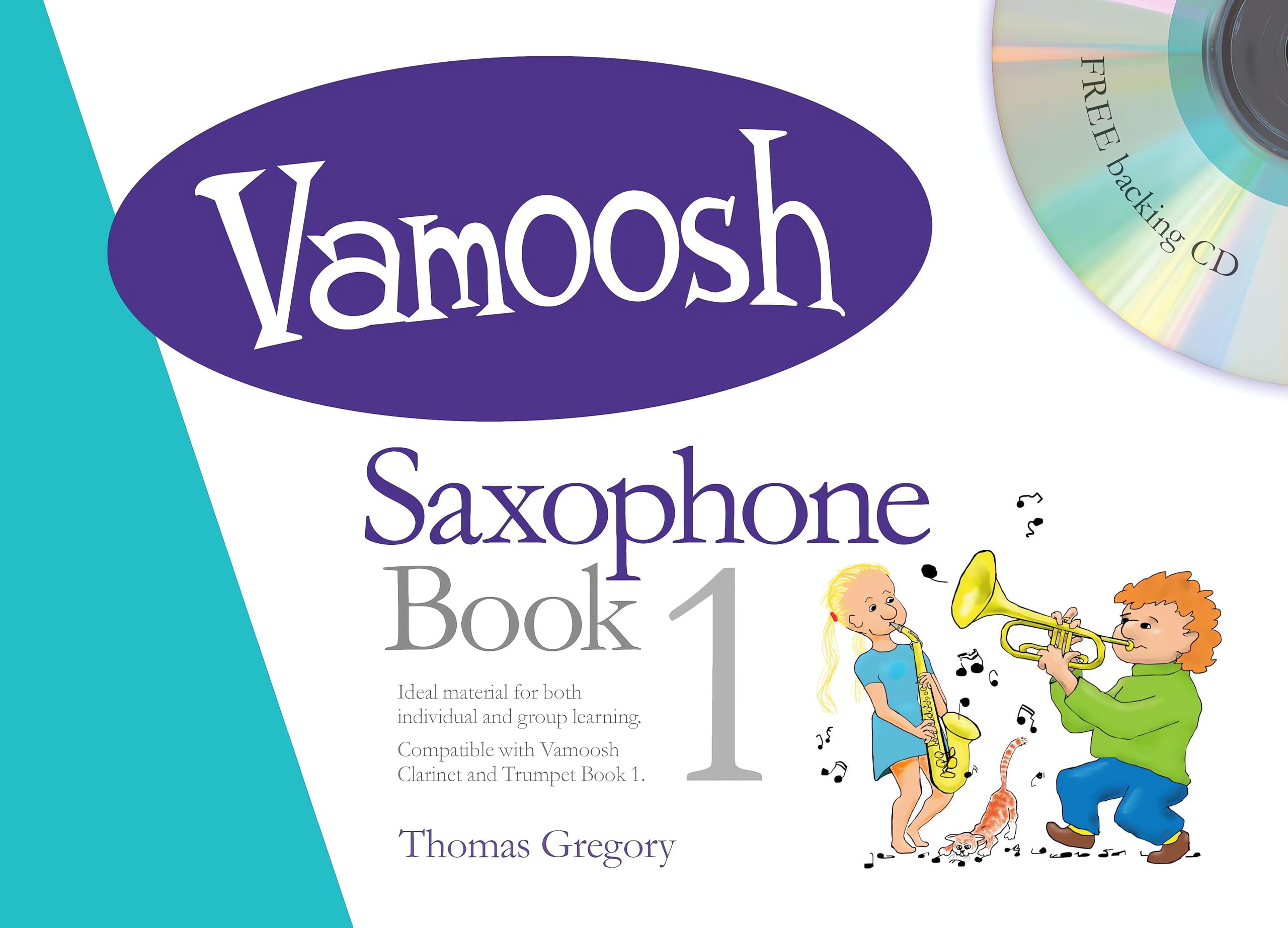 Vamoosh - Saxophone Book 1 | Beginner Saxophone Tutor and Sheet Music for Students | Easy Step-by-Step Saxophone Learning Method with Backing Tracks | Fun Saxophone Course for Kids and Adult Learners
