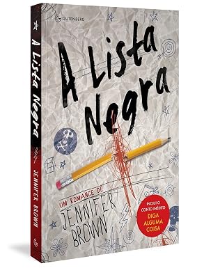 A lista negra (Inclui o conto inédito 
