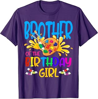 Brother Of The Birthday Girl Little Artist Paint B-Day Party T-Shirt