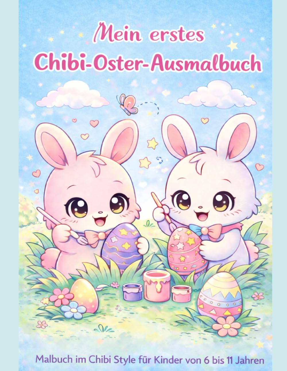 Mein erstes Chibi-Oster-Ausmalbuch: Malbuch im Chibi Style für Kinder von 6 - 11 Jahren