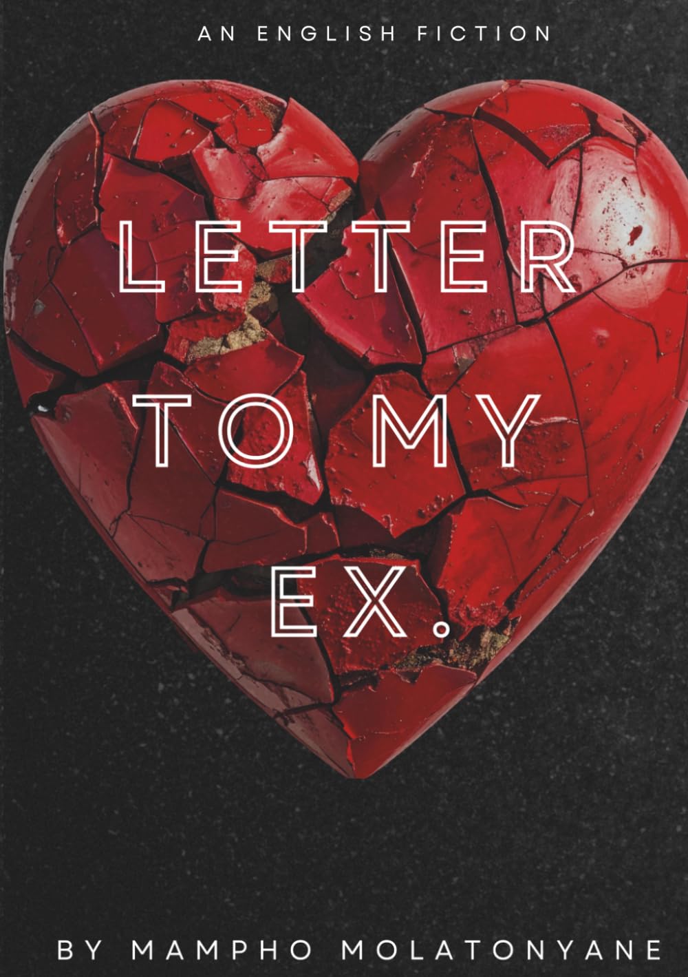 Letter to My Ex