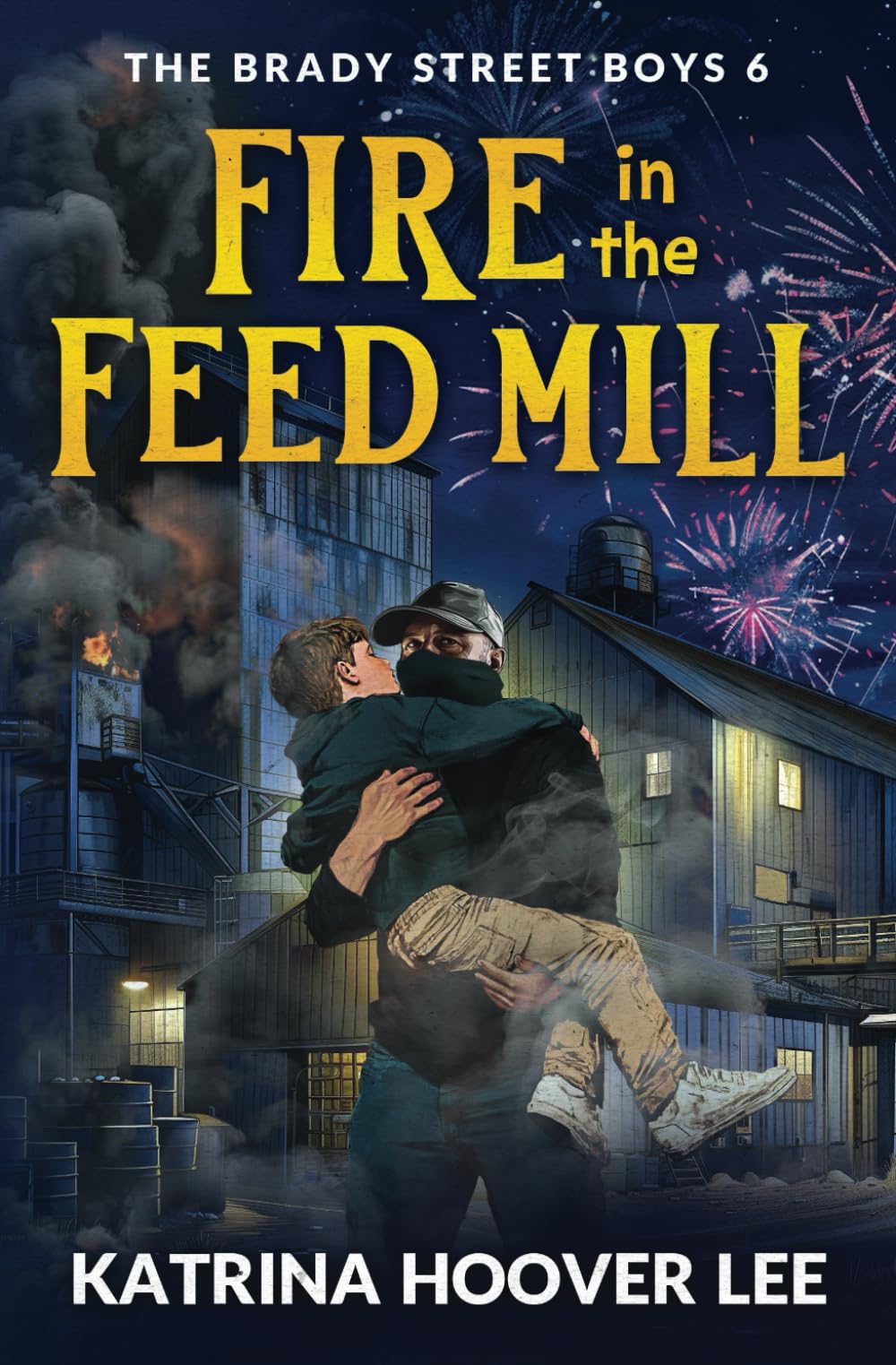 Fire in the Feed Mill (The Brady Street Boys 1980s Adventure Series)