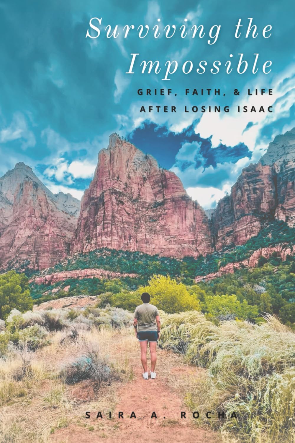Surviving the Impossible: Grief, Faith, & Life After Losing Isaac      Paperback – February 28, 2026