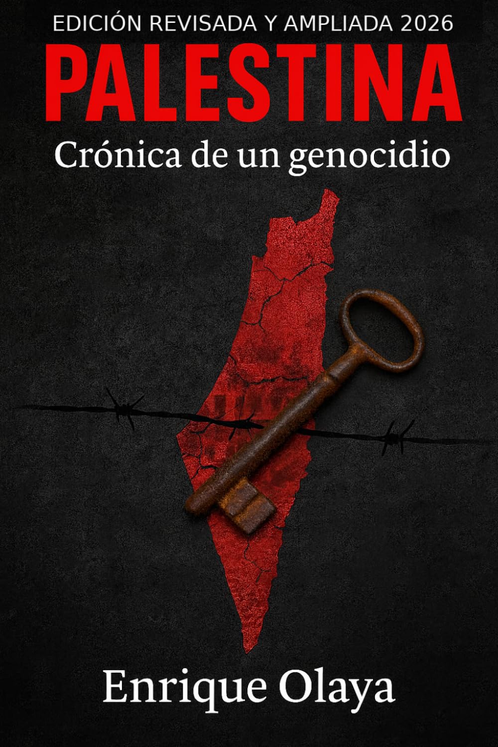 Palestina: Crónica de una tragedia silenciada