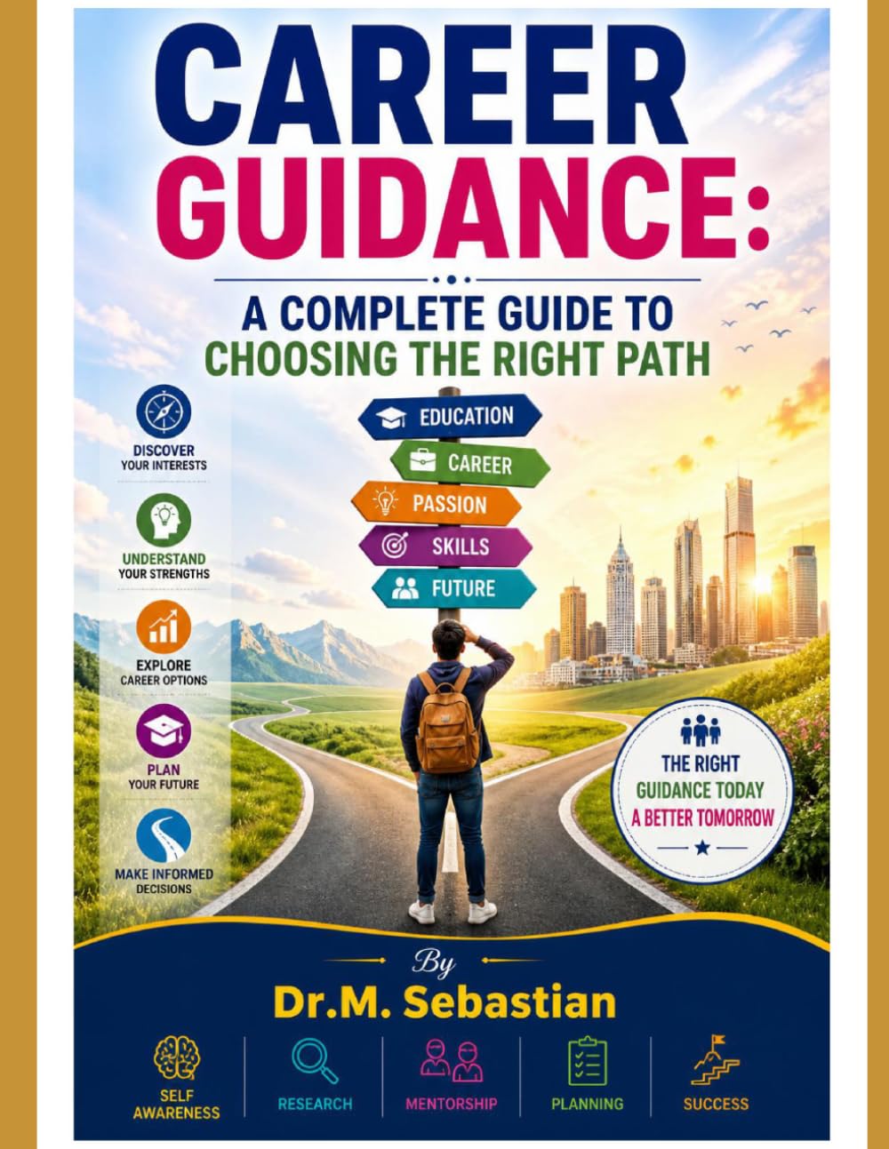 CAREER GUIDANCE:: A COMPLETE GUIDE TO CHOOSING THE RIGHT PATH
