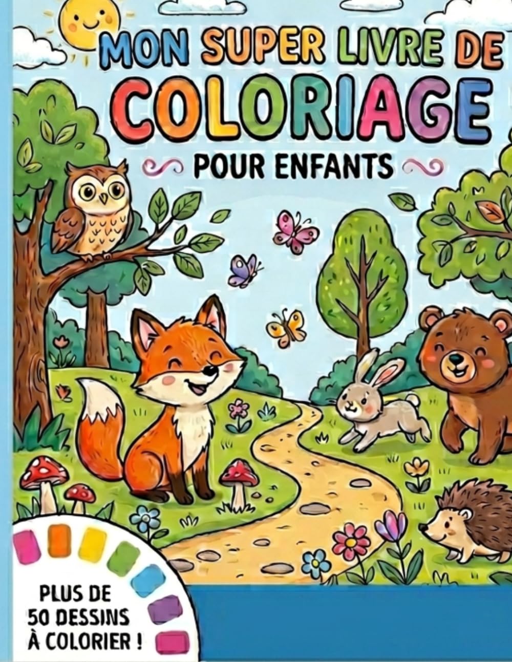 Mon super livre de coloriage: Pour enfants