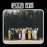 Pulp - ディファレント・クラス