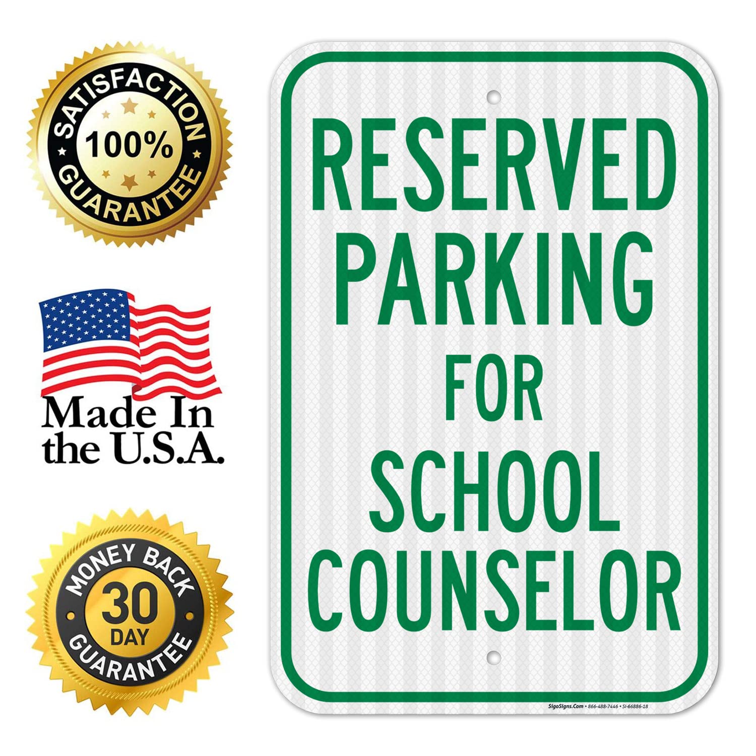Parking Reserved for School Counselor Sign, 12x18 Inches, 3M EGP Reflective .063 Aluminum, Fade Resistant, Made in USA
