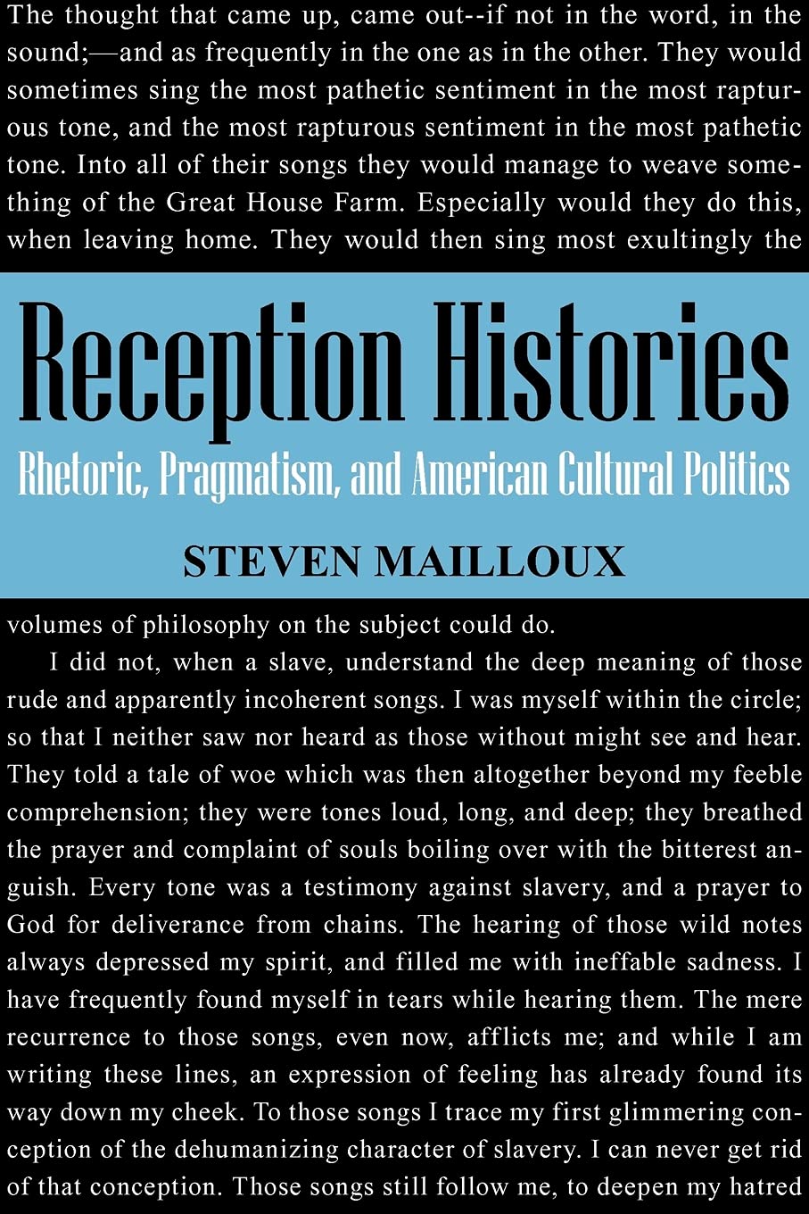 Reception Histories: Rhetoric, Pragmatism, and American Cultural Politics