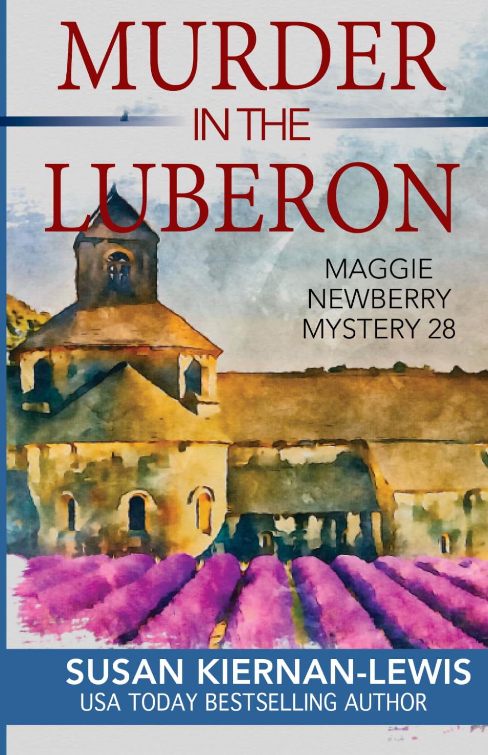 Murder in the Luberon (The Maggie Newberry Mystery Series)