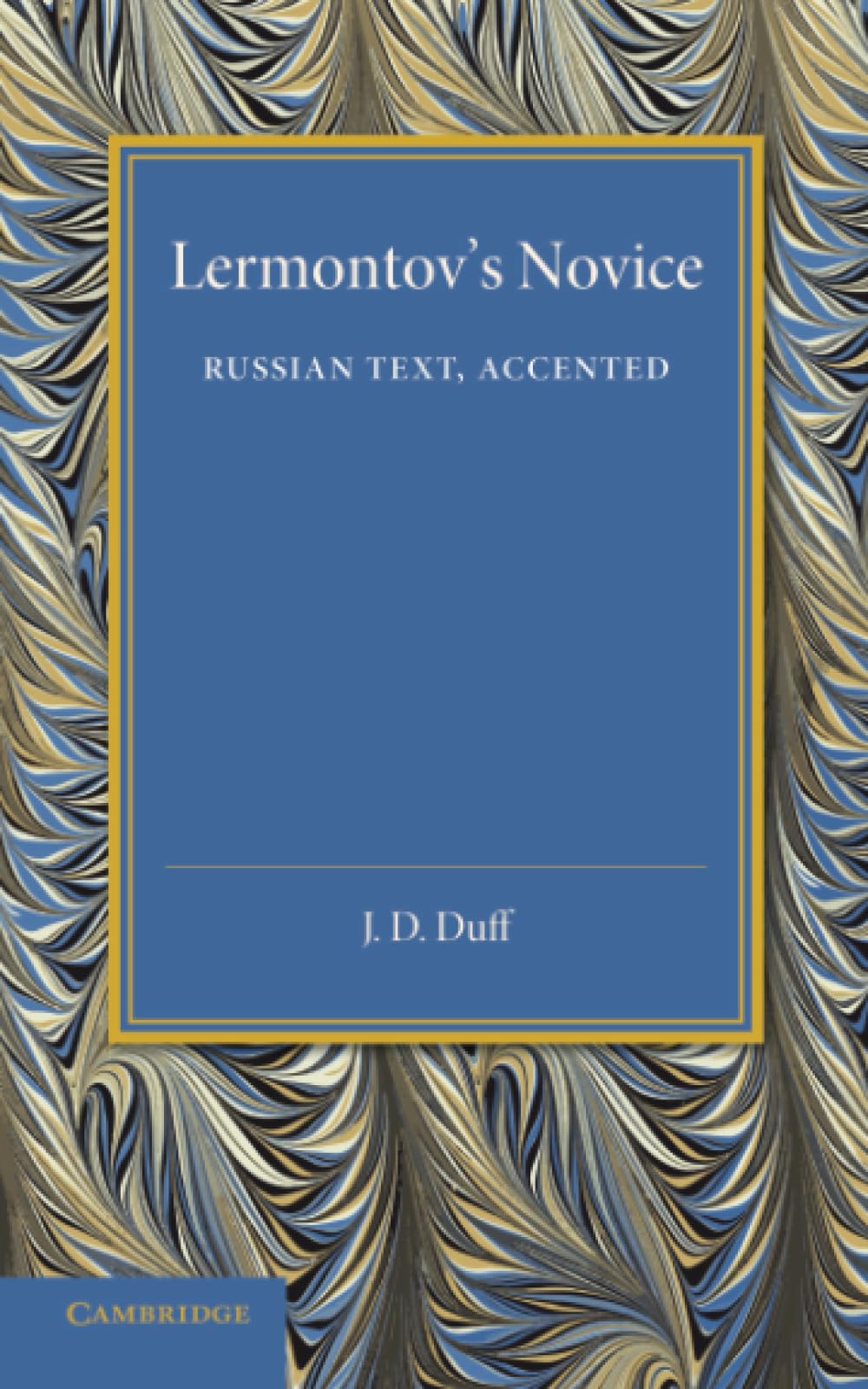 Lermontov's Novice: Russian Text, Accented