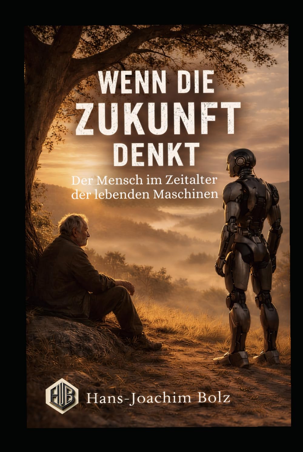 Wenn die Zukunft denkt: Der Mensch im Zeitalter der lebenden Maschinen