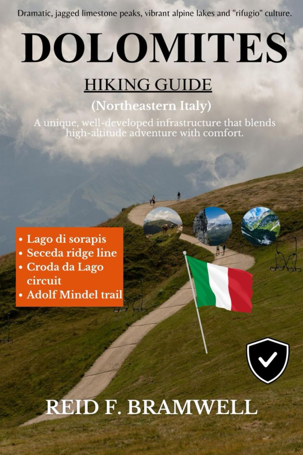 Dolomites Hiking Guide 2026–2027 (Peak & Path Guides 2026)