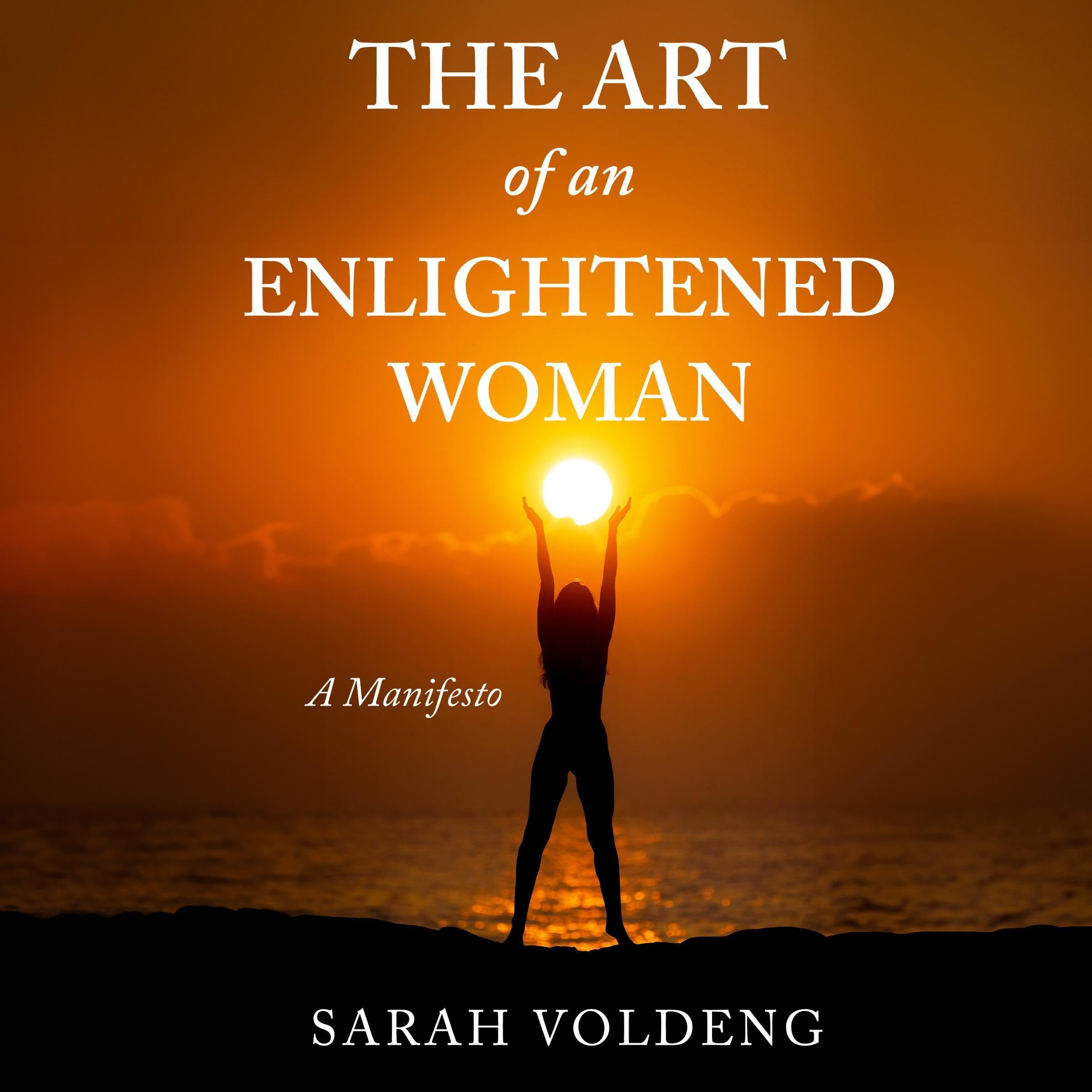 The Art of an Enlightened Woman