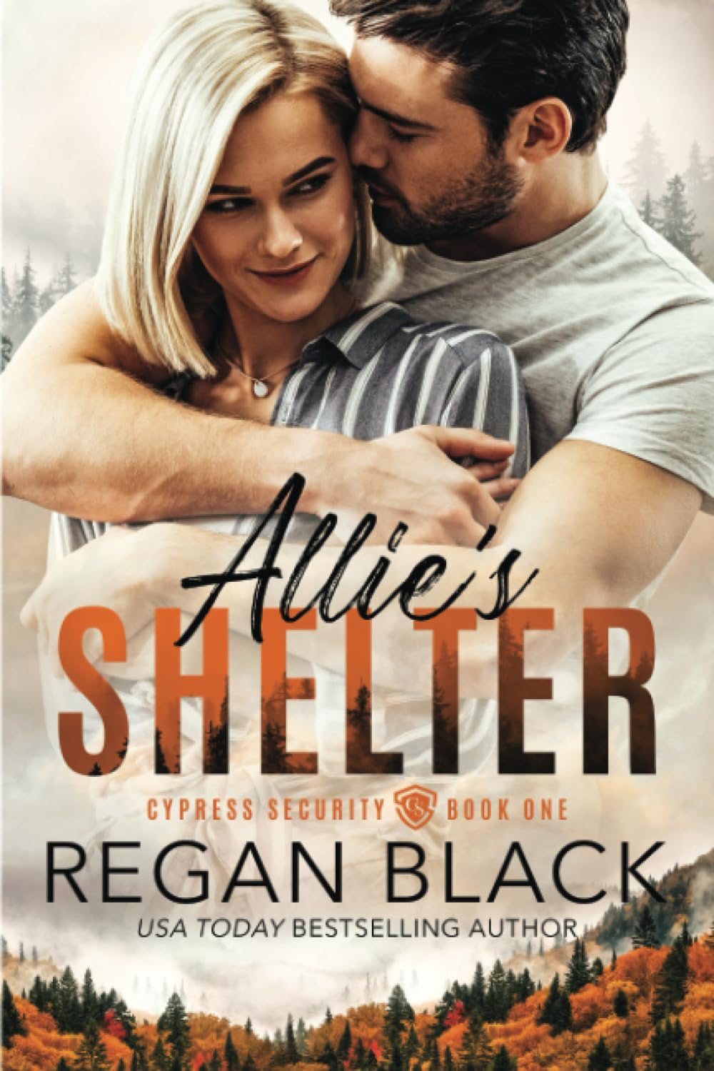 Allie's Shelter: 1 (Cypress Security) Paperback – 20 Aug. 2023
