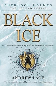 Black Ice Sherlock Holmes The Legend Begins, 3