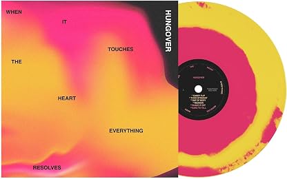 WHEN IT TOUCHES THE HEART, EVERYTHING RESOLVES por Hungover — capa do álbum