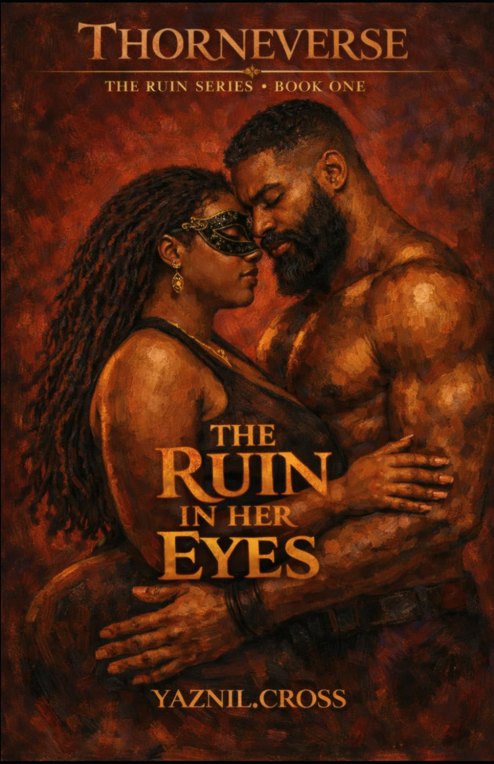 The Ruin in Her Eyes: A Thorneverse Novel (The Ruin Series)