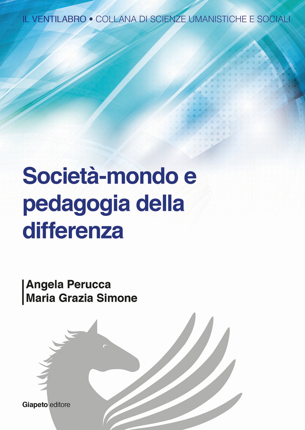 Società-Mondo E Pedagogia Della Differenza - 4