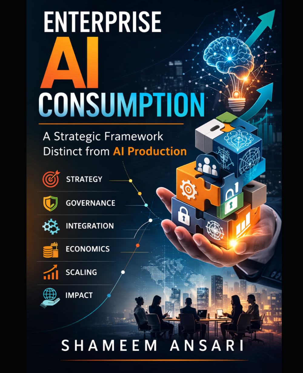 Enterprise AI Consumption: A Strategic Framework Distinct from AI Production