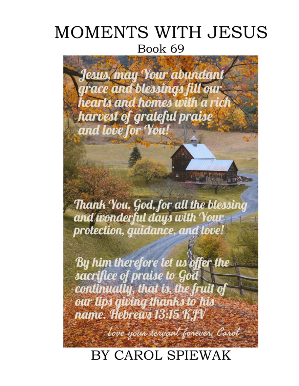 Moments With Jesus Book 69 (Moments with Jesus: a daily devotional)
