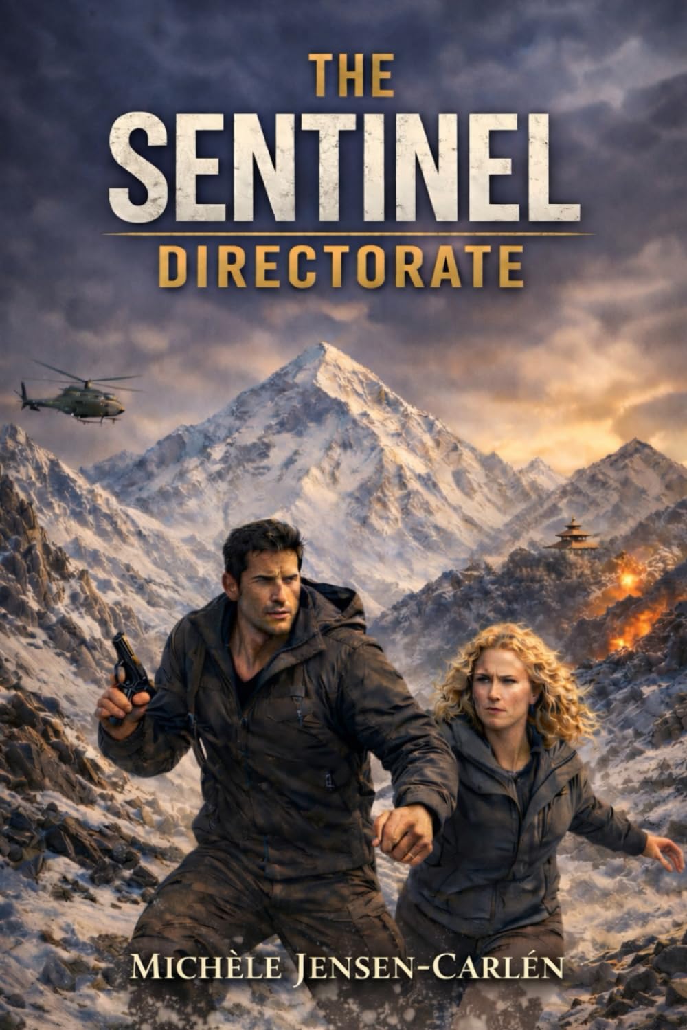 The Sentinel Directorate: Epic Espionage Conspiracy Thriller