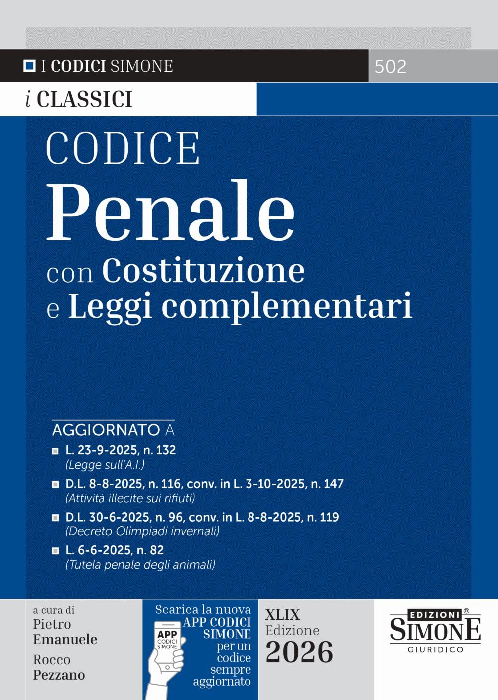 Codice Penale Con Costituzione E Leggi Complementari. Con App Codici Simone Per Un Codice Sempre Aggiornato - 4
