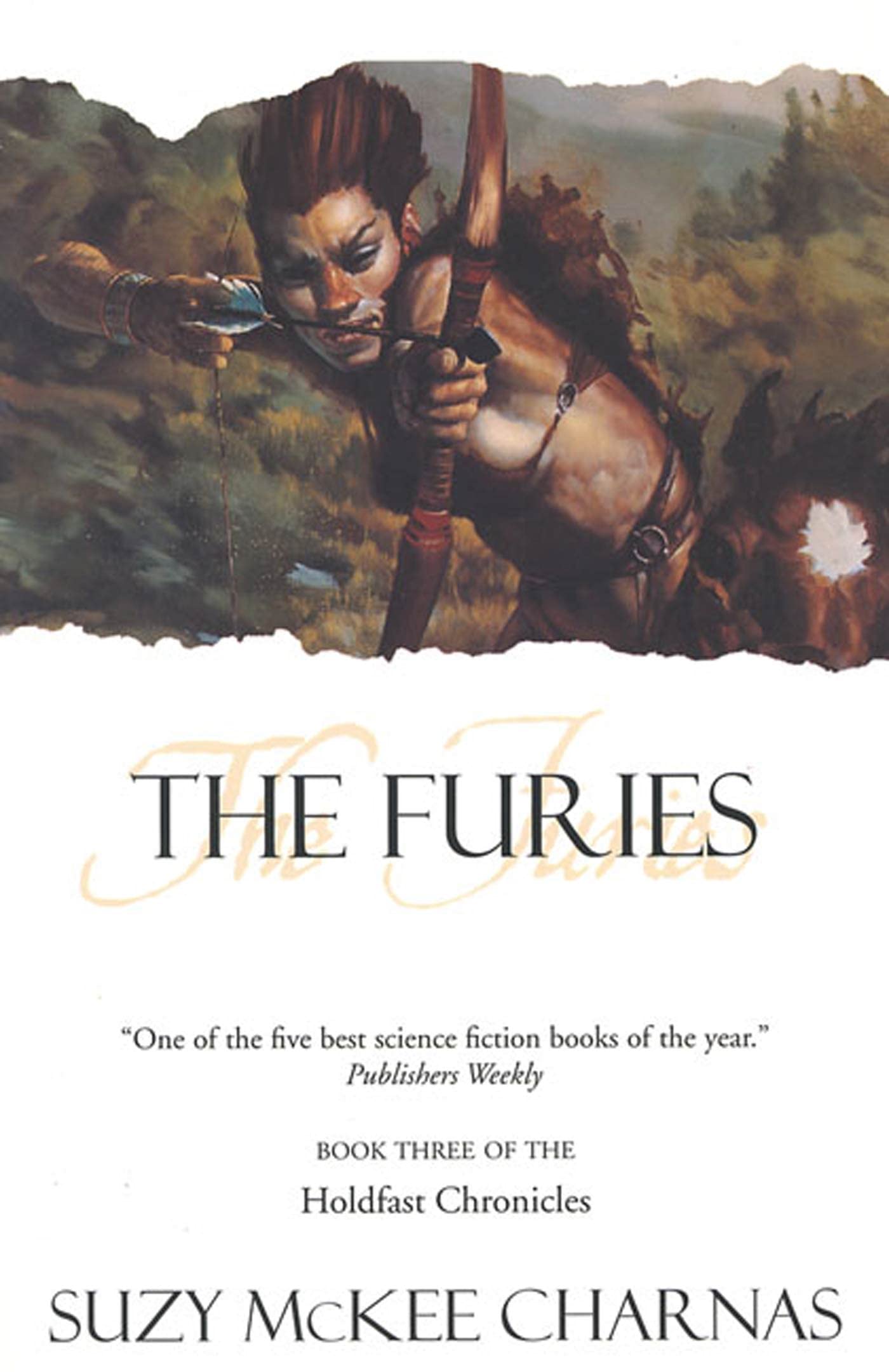 The Furies: Book Three of 'The Holdfast Chronicles': 3