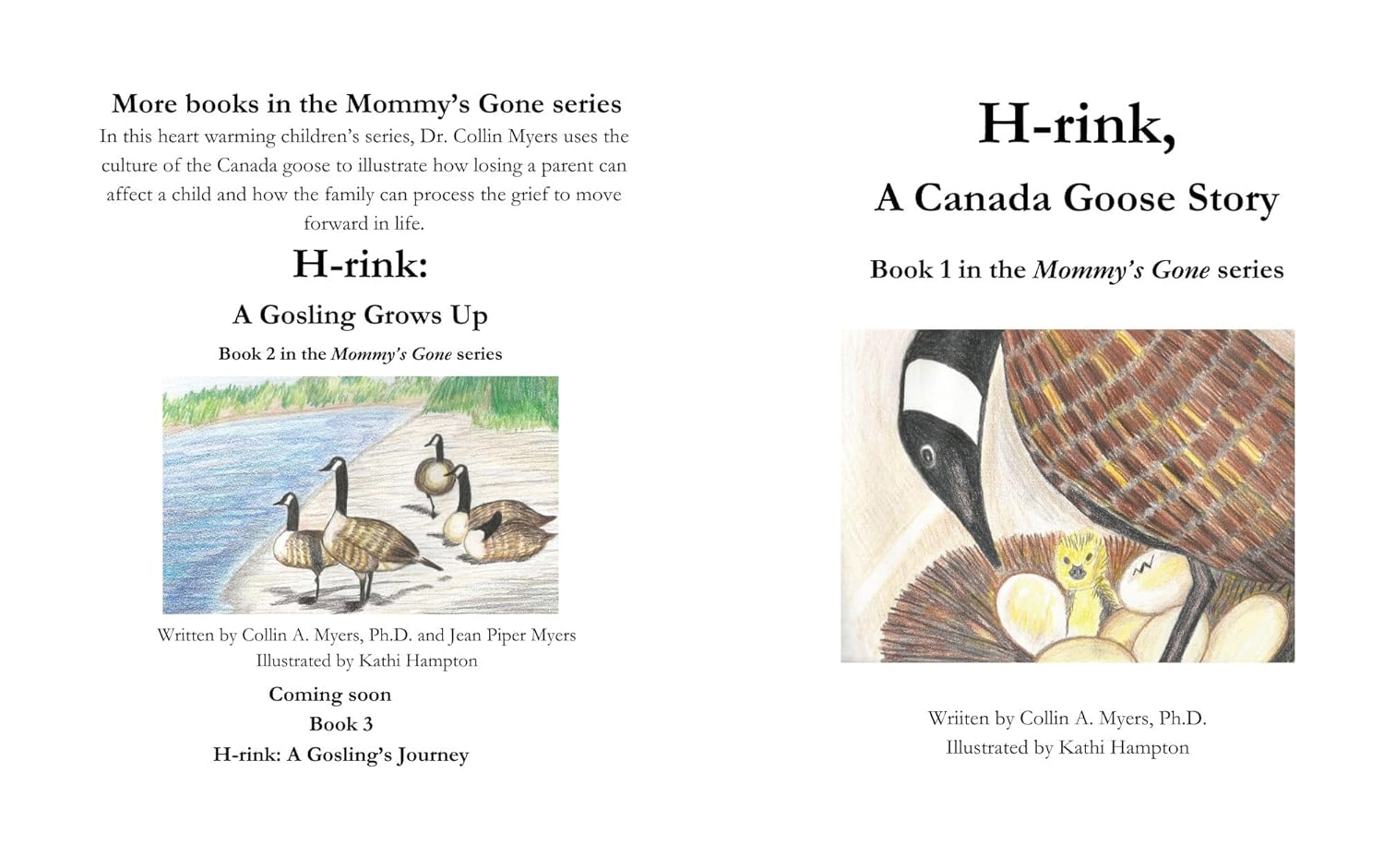 H-rink, A Story of A Canada Goose: Book 1 in the Mommy's Gone series      Kindle Edition