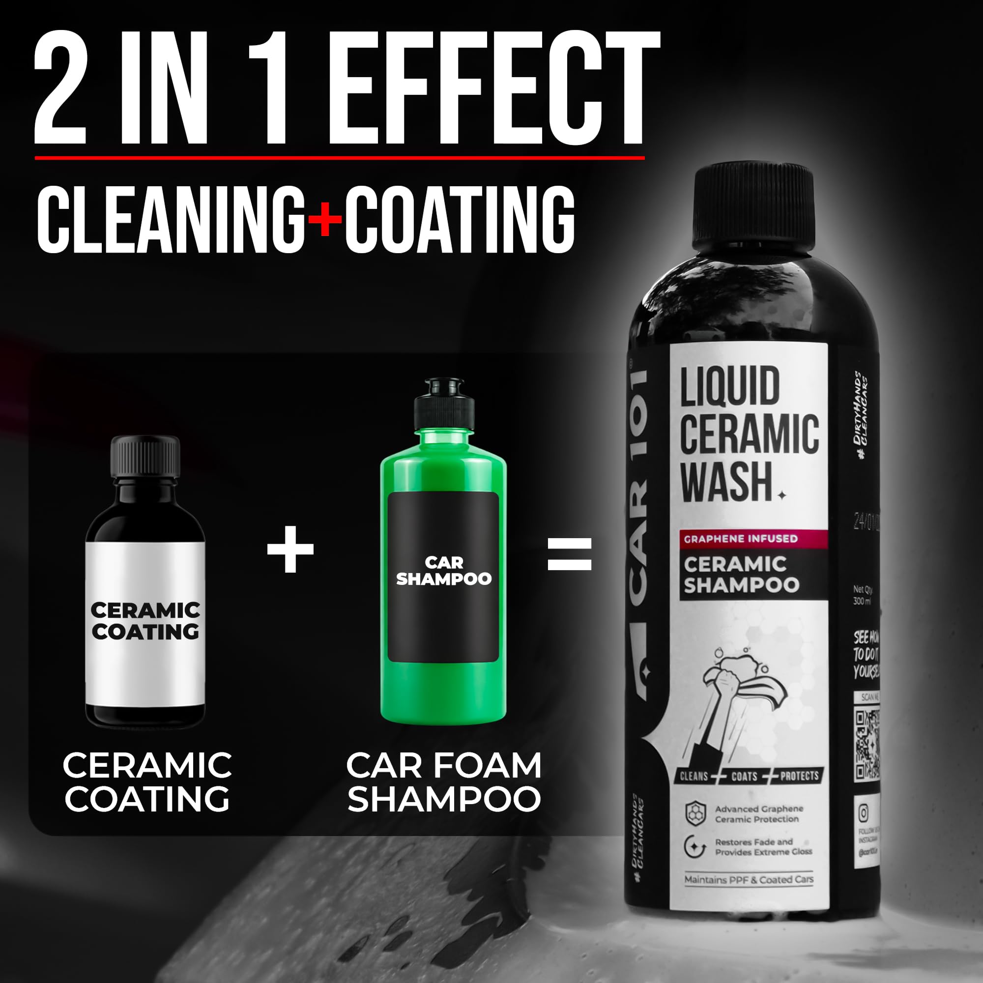 CAR101 Graphene Ceramic Shampoo - 300ml(Pack Of 1)|2 in 1 Effect (Coating + Shampoo)|pH Neutral|Graphene Infused Clean & Coat|Deep Gloss|Repells Water|Safe for PPFs & Wraps Paint and Ceramic Coating 1