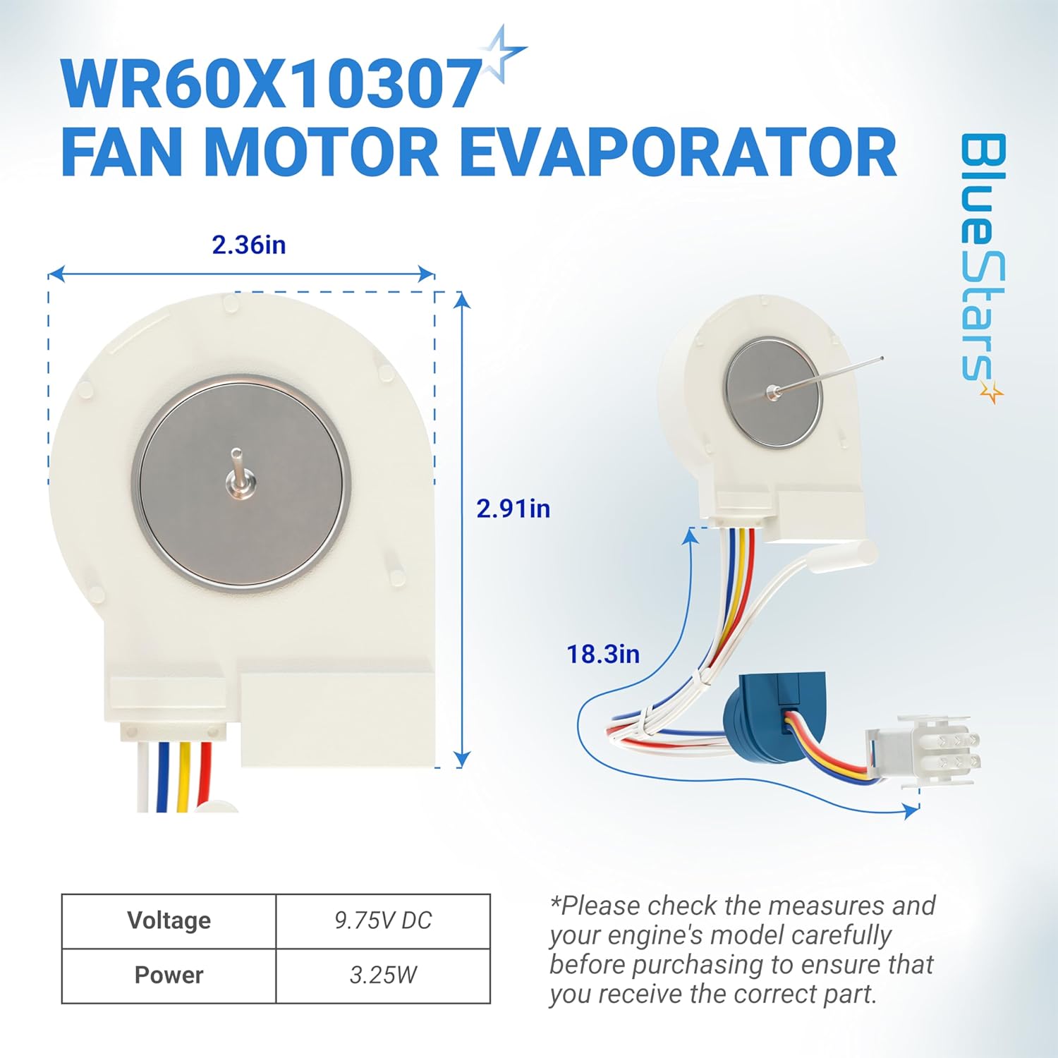 BlueStars WR60X10074 WR60X10307 Evaporator Fan Motor Replacement Part - Compatible with GE Hotpoint Refrigerators - Replaces AP4438809 WR60X10224 PS2364950 WR60X10099 WR60X30370