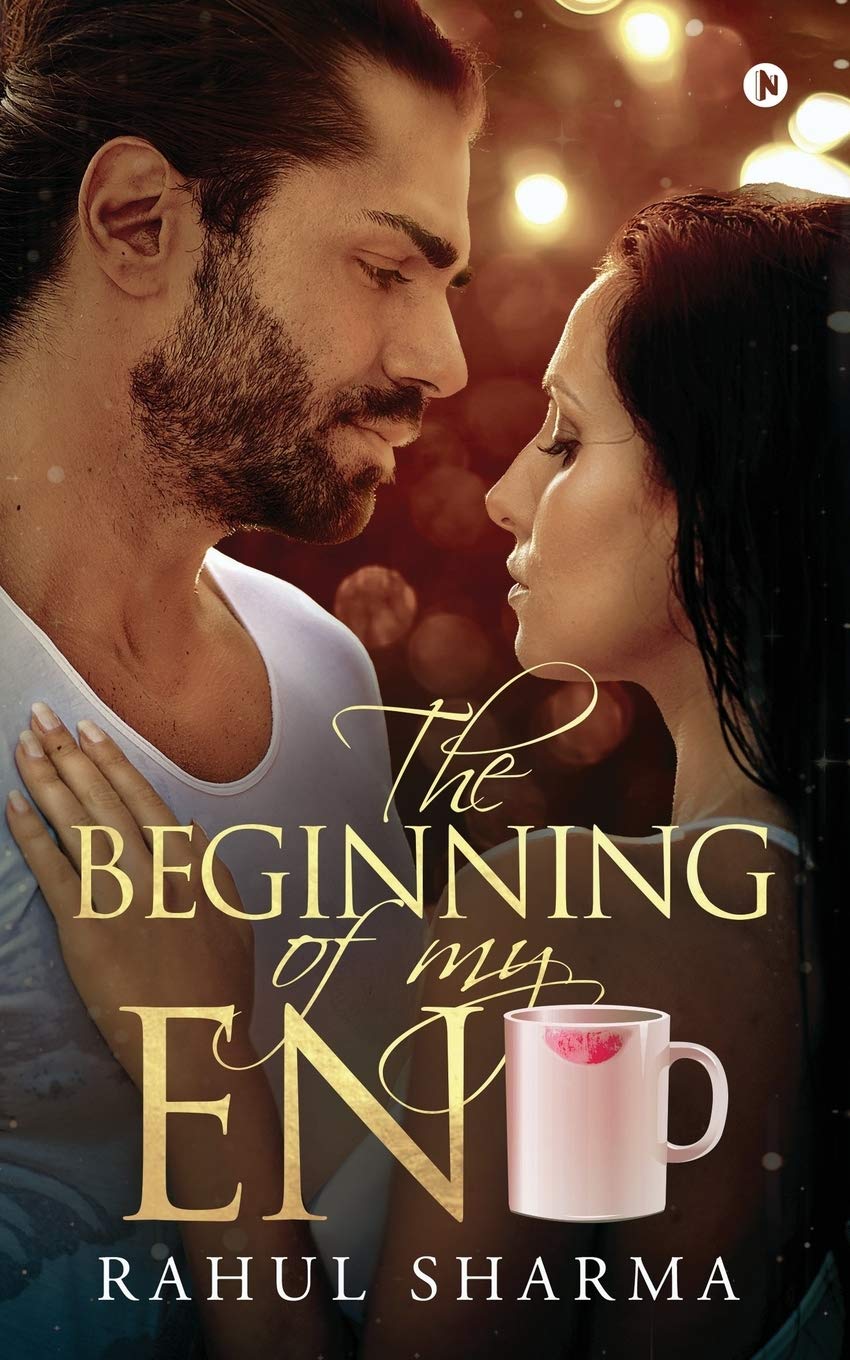 THE BEGINNING OF MY END