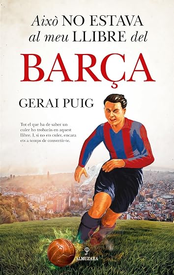 Això no estava al meu llibre del Barça