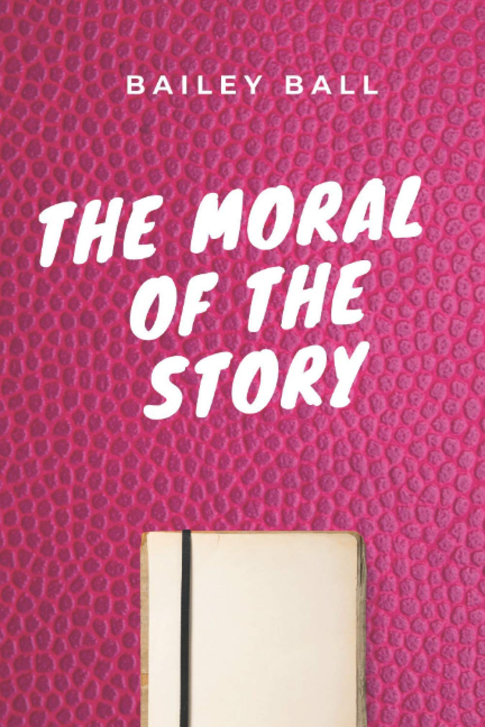 The Moral of the Story