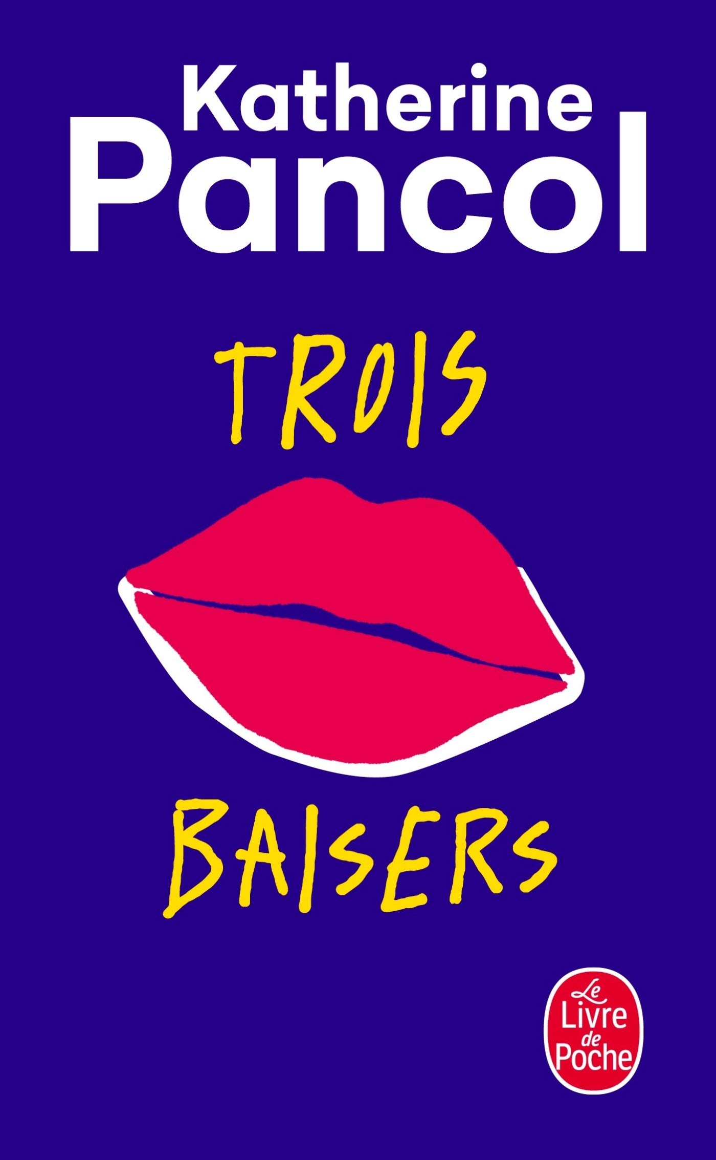 Trois baisers (Littérature)