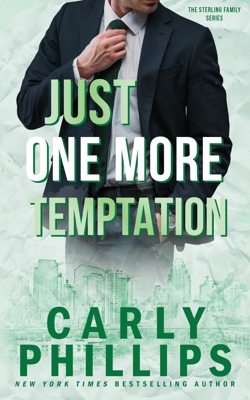Just One More Temptation: 4 (The Sterling Family)
