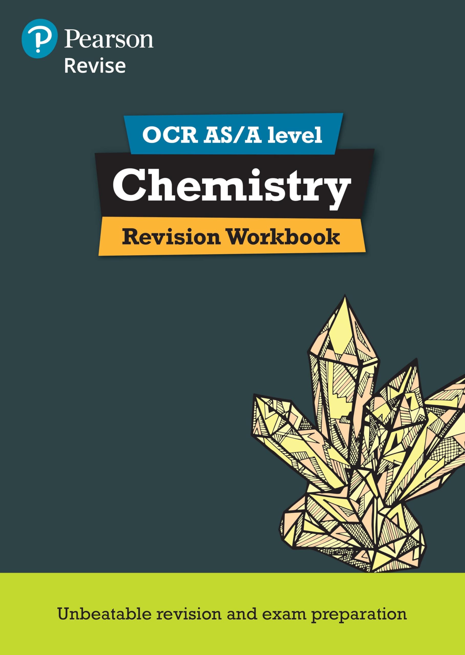 Revise OCR AS/A Level Chemistry Revision Workbook - for 2025, 2026 exams: Revision Workbook