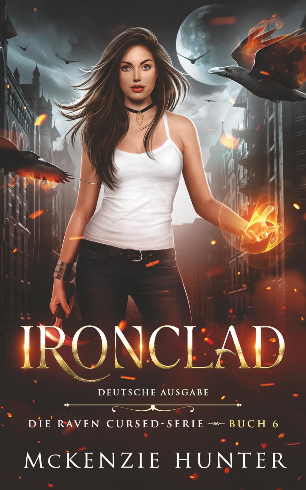 Ironclad – Deutsche Ausgabe: 6 (Die Raven Cursed)