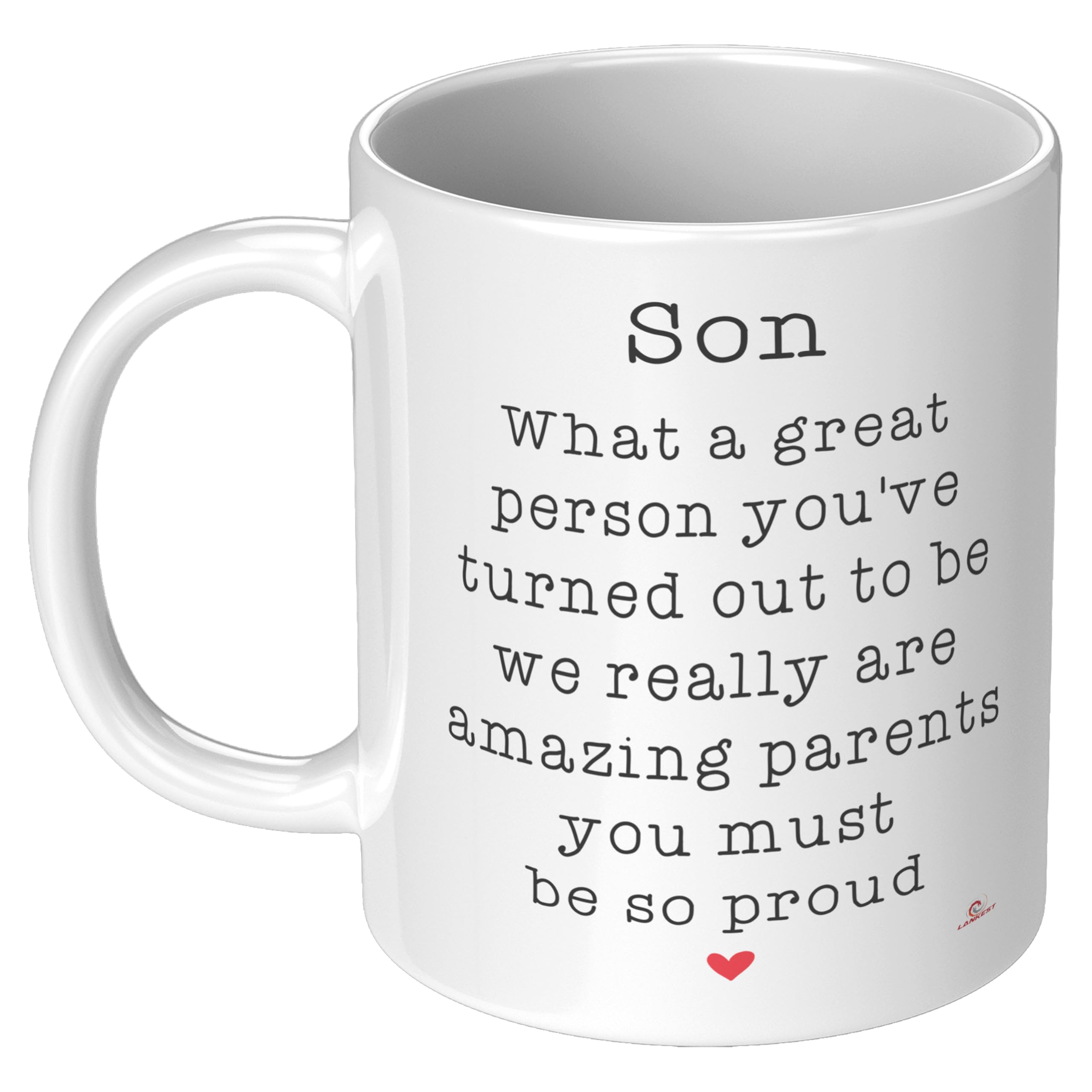 ODDITEES Funny Son Mug What A Great Person You've Turned Out To Be We Really Are Amazing Parents You Must Be So Proud White Coffee Cup (11oz Son,