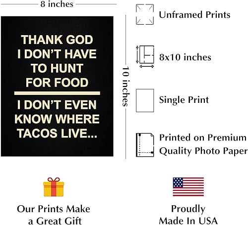 Miniatura 2 de "I Don't Even Know Where Tacos Live"- Funny Wall Art Sign -8 x 10" Humorous Diet & Nutrition Wall Print-Ready to Frame. Perfect