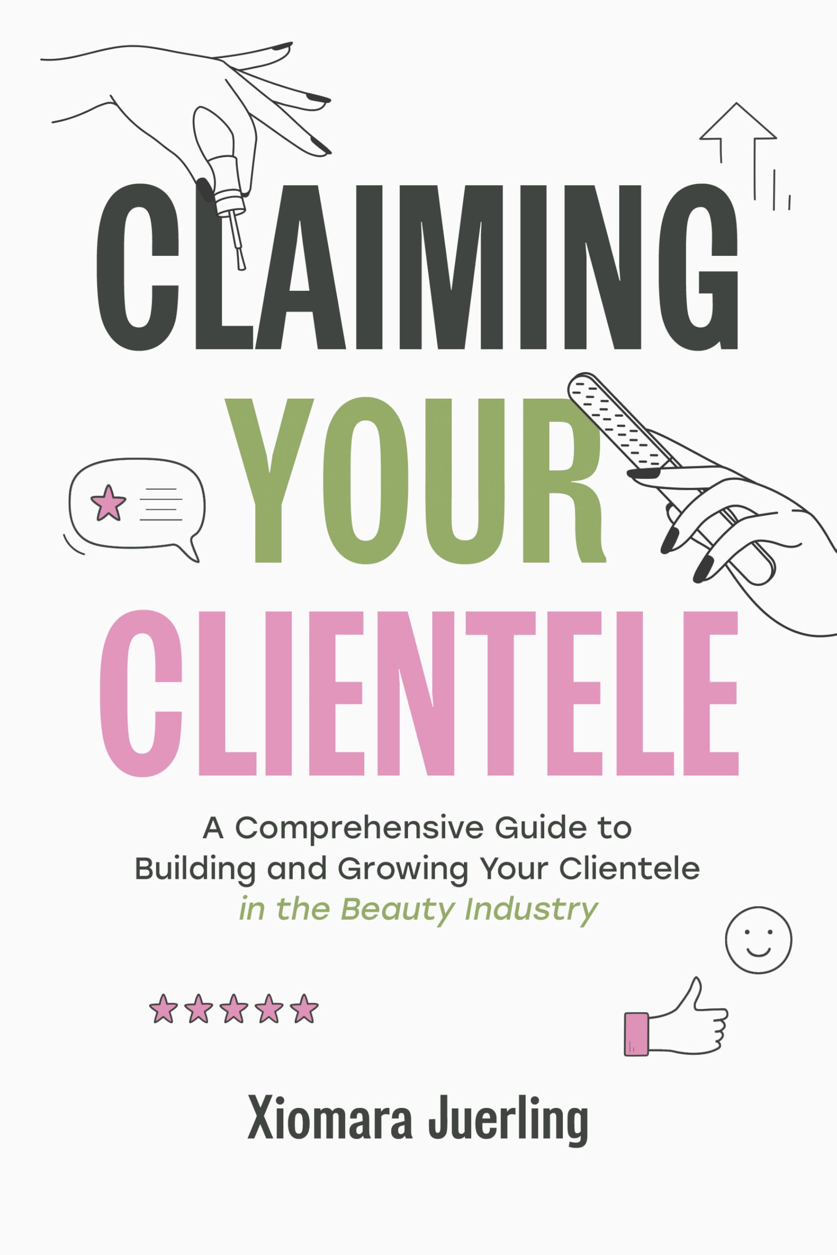 Building and Growing Your Clientele solution livre pour remplir un agenda de salon de coiffure