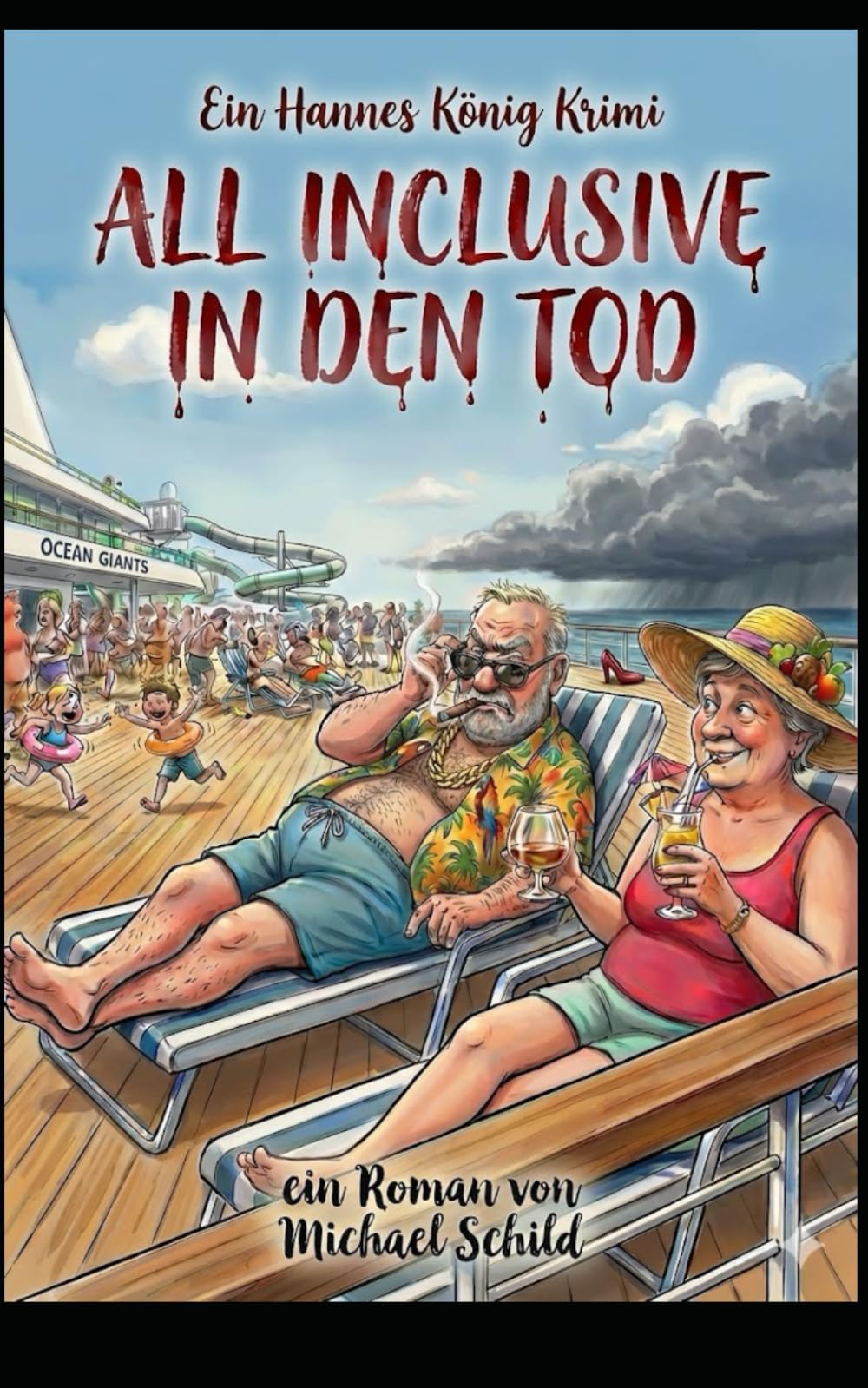 All Inclusive in den Tod: Ein Hannes König Krimi - Band 3