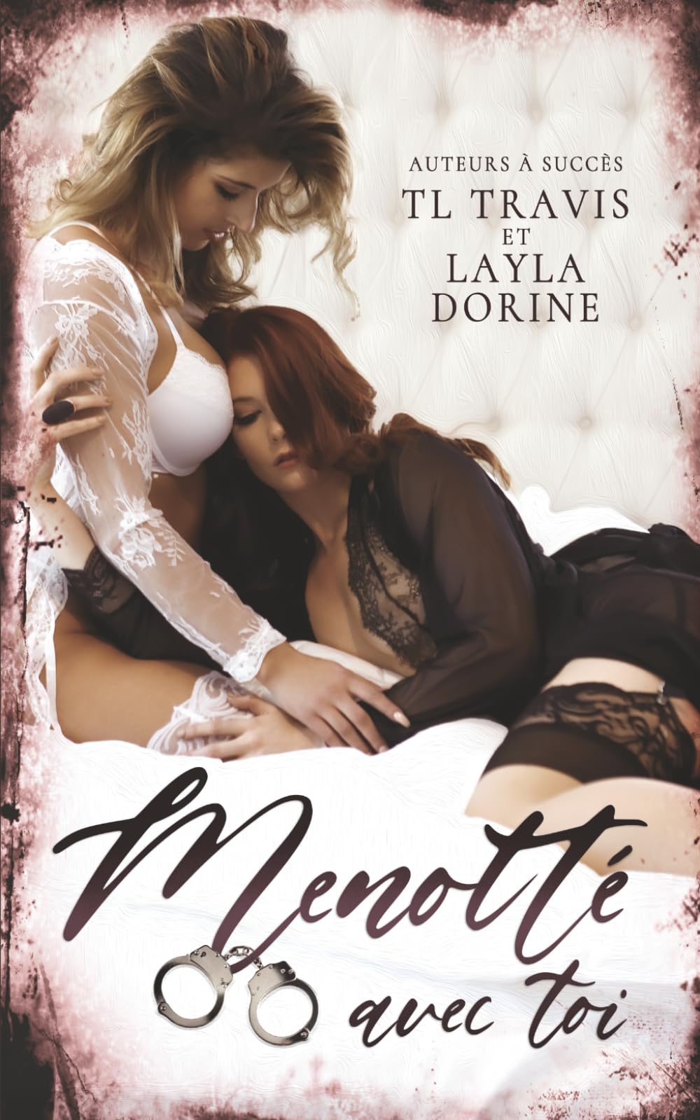 Menotté avec toi (Une seconde chance en amour)