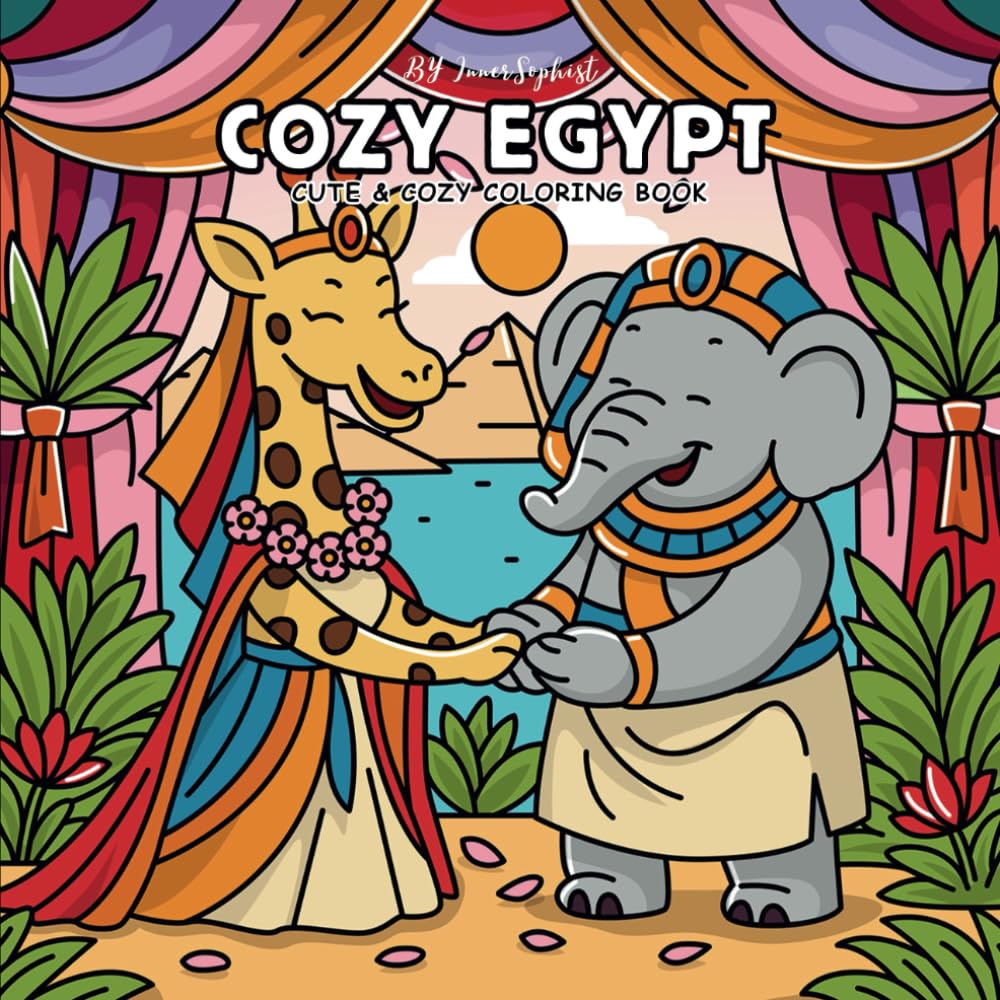 Cozy Egypt Coloring Book: Cute and Relaxing Ancient Egyptian Scenes for Adults and Teens